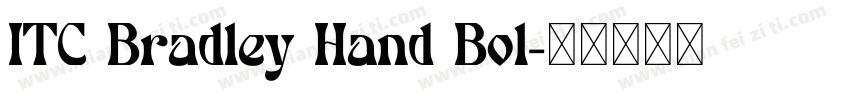 ITC Bradley Hand Bol字体转换